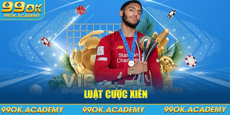 Luật cược xiên 