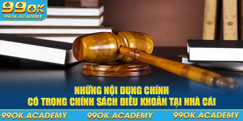 Những nội dung chính có trong chính sách cơ bản tại nhà cá